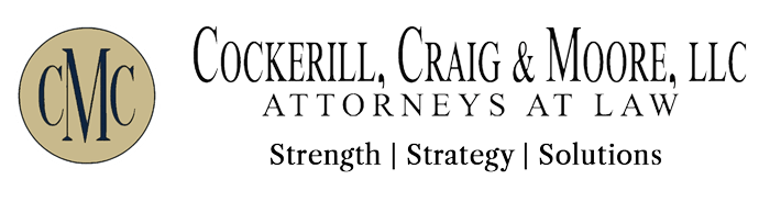 Cockerill, Craig & Moore, LLC | Attorneys At Law | Strength | Strategy | Solutions
